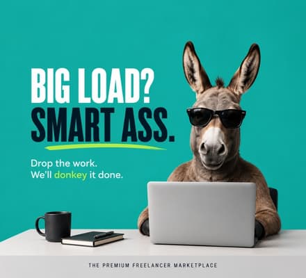 Genius Donkey big load smart ass campaign